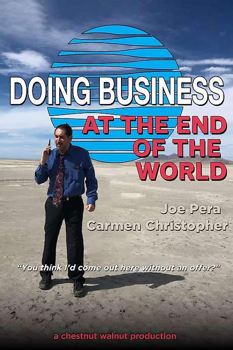 Doing Business at the End of the World